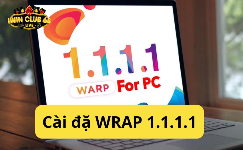 wrap 1.1.1.1 pc