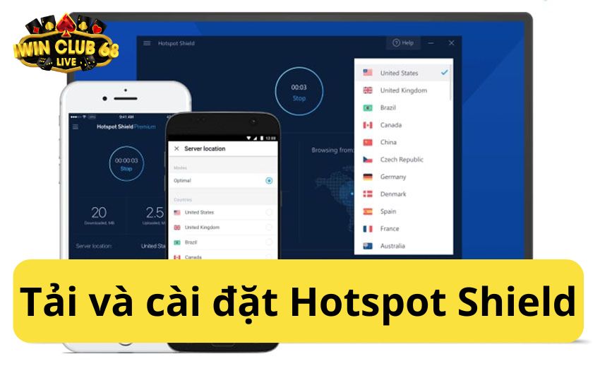 Tải và cài đặt Hotspot shield